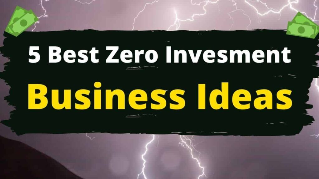 business plans with zero investment