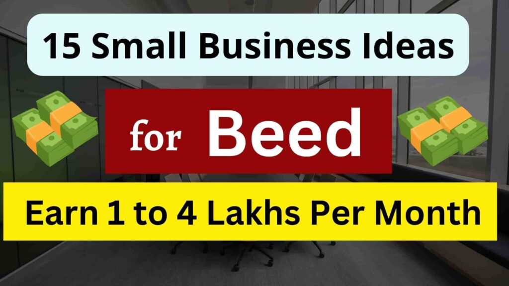 Business Ideas in Beed, Business opportunities in beed